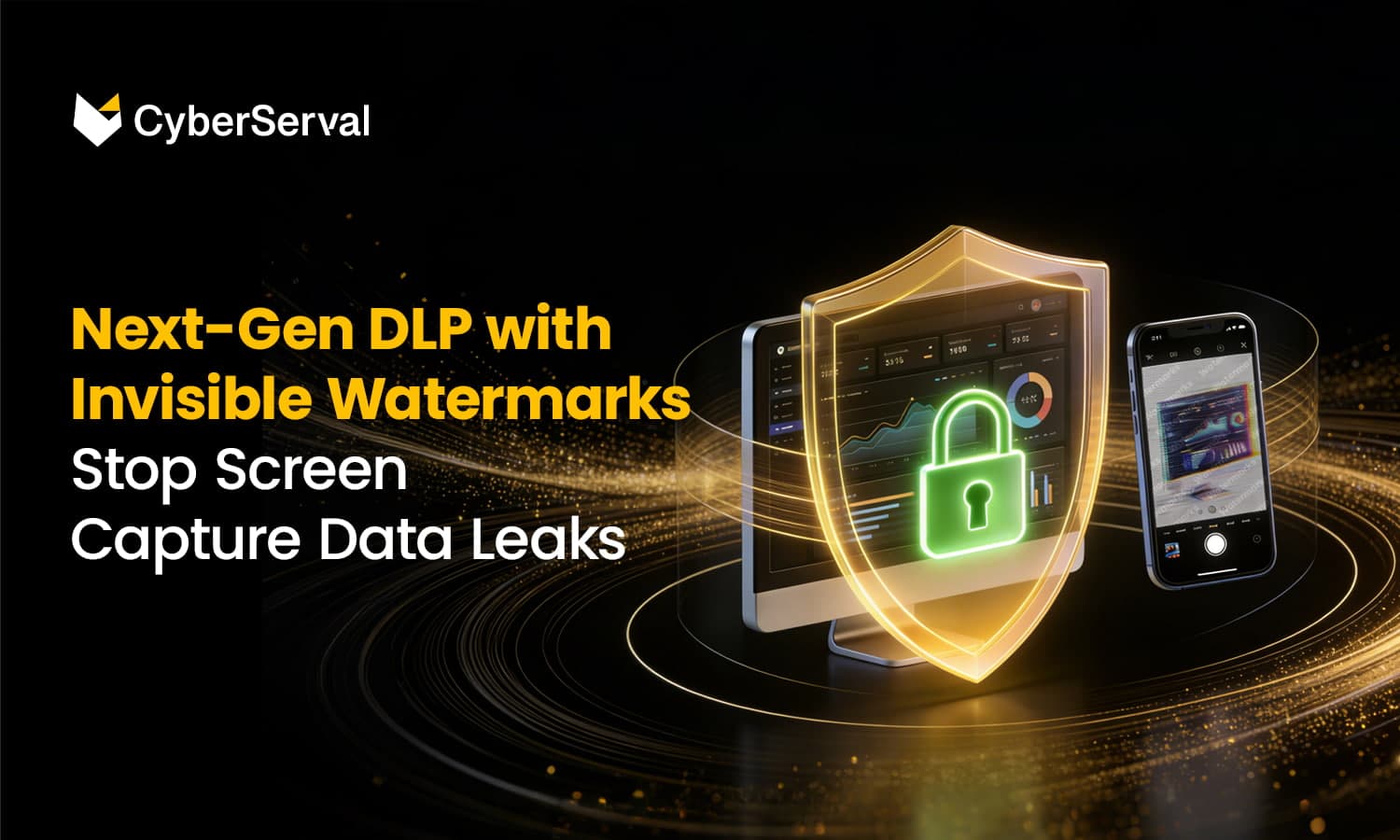 Next-Gen DLP with Invisible Watermarks and Screen Capture