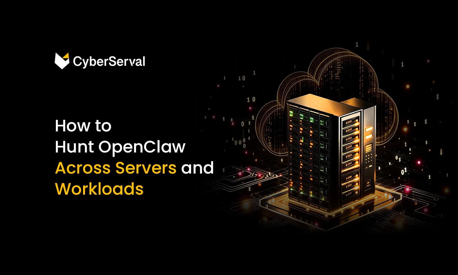 How to Hunt OpenClaw Across Servers and Workloads?